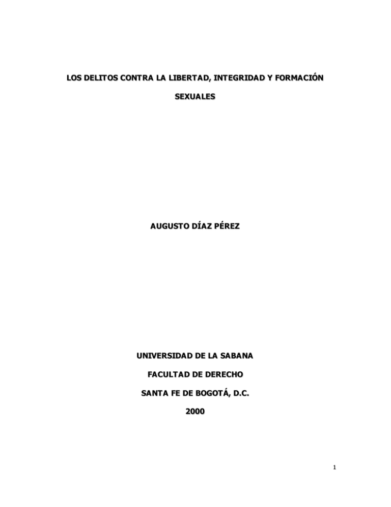 Los Delitos Contra La Libertad Integridad Y Formación Sexuales 8462