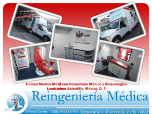 4 de Diciembre del 2013, Unidad Médica Móvil con Consultorio