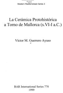 La Cerámica Protohistórica a Torno de Mallorca (s.VI-I aC)