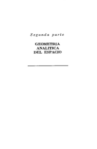 Segunda parte GEOMETRIA ANAL IT] CA DEL ESPACIO