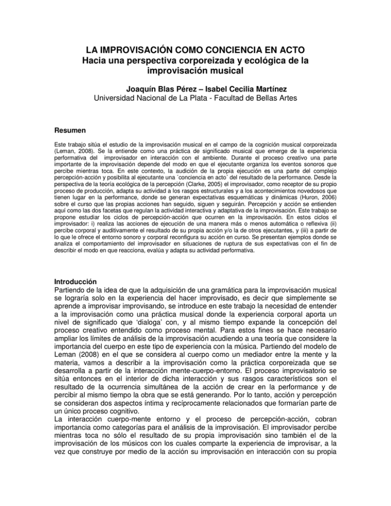 LA IMPROVISACIÓN COMO CONCIENCIA EN ACTO Hacia Una