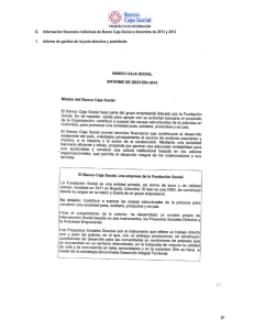 Anexo D. Información financiera individual de Banco Caja Social a