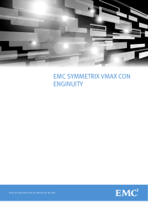 emc symmetrix vmax con enginuity - EMC Spain
