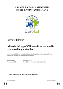 Minería del siglo XXI basada en desarrollo responsable y sostenible