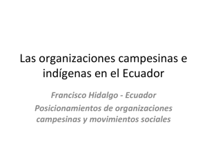Las organizaciones campesinas e indígenas en el Ecuador