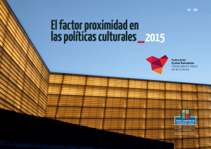 El factor proximidad en las políticas culturales 2015