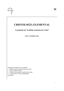 Cristología elemental. A proposito de "la última tentación de Cristo"