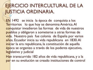 EJERCICIO INTERCULTURAL DE LA JUSTICIA ORDINARIA.
