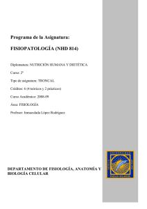 Programa de la Asignatura: FISIOPATOLOGÍA (NHD 814)