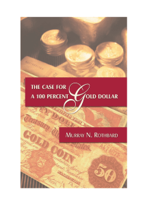 En Defensa de un Dólar Cien por Cien Oro
