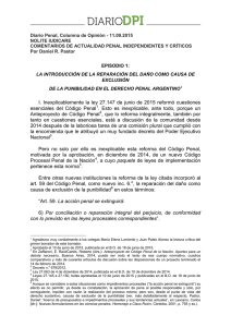 I. Inexplicablemente la ley 27.147 de junio de 2015 reformó