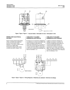 Figure 1 : Vacuum Switch / Interruptoral vacio / Interr