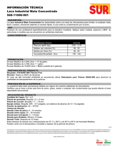 INFORMACIÓN TÉCNICA Laca Industrial Mate Concentrada 508