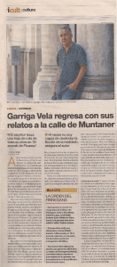 Garriga Vela regresa con sus relatos a la calle de Muntaner