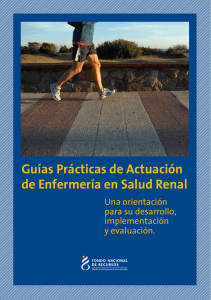 Guías Prácticas de Actuación de Enfermería en Salud Renal