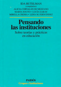 Pensando las instituciones: sobre teorías y prácticas en