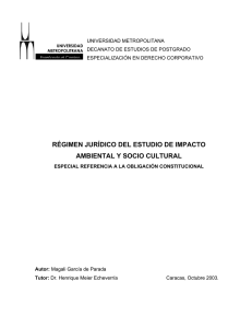 R&eacute;gimen jur&iacute;dico del estudio de impacto ambiental y socio cultural
