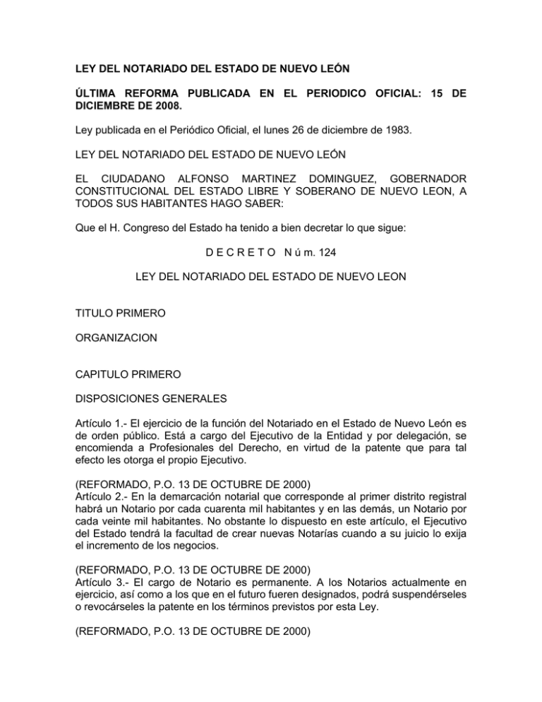 LEY DEL NOTARIADO DEL ESTADO DE NUEVO LEN LEY DEL NOTARIADO DEL ESTADO DE NUEVO LEN