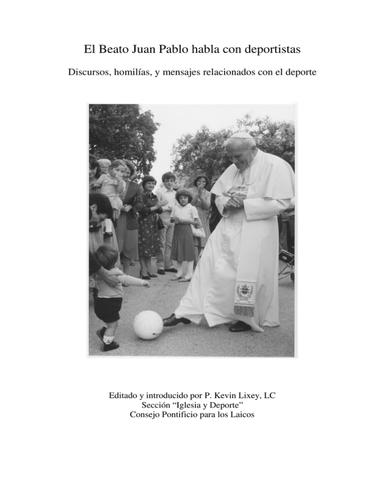Mensajes Pastorales Del Papa Juan Pablo II A Los Deportistas