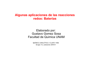 Algunas aplicaciones de las reacciones redox: Baterias