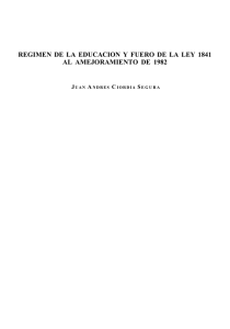 Régimen de la educación y fuero de la Ley 1841 al amejoramiento