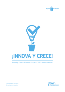 ¡innova y crece! - Instituto de Fomento de la Región de Murcia