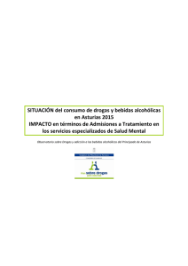 SITUACIÓN del consumo de drogas y bebidas alcohólicas en