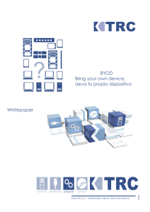BYOD Bring your own device: Lleva tu propio dispositivo Whitepaper