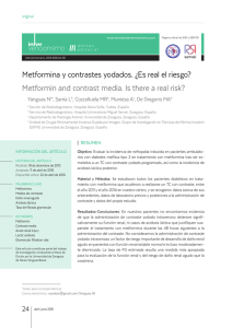 Metformina y contrastes yodados. ¿Es real el riesgo? Metformin and