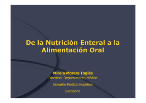 De la Nutrición Enteral a la Alimentación Oral