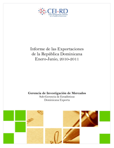 Informe de las Exportaciones de la República Dominicana - CEI-RD