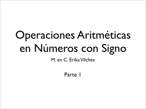 Operaciones Aritméticas en Números con Signo
