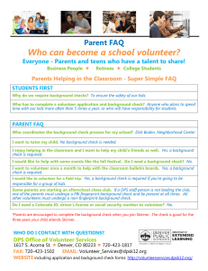 Who can become a school volunteer?