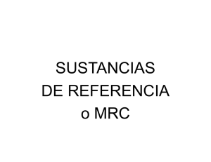 SUSTANCIAS DE REFERENCIA o MRC