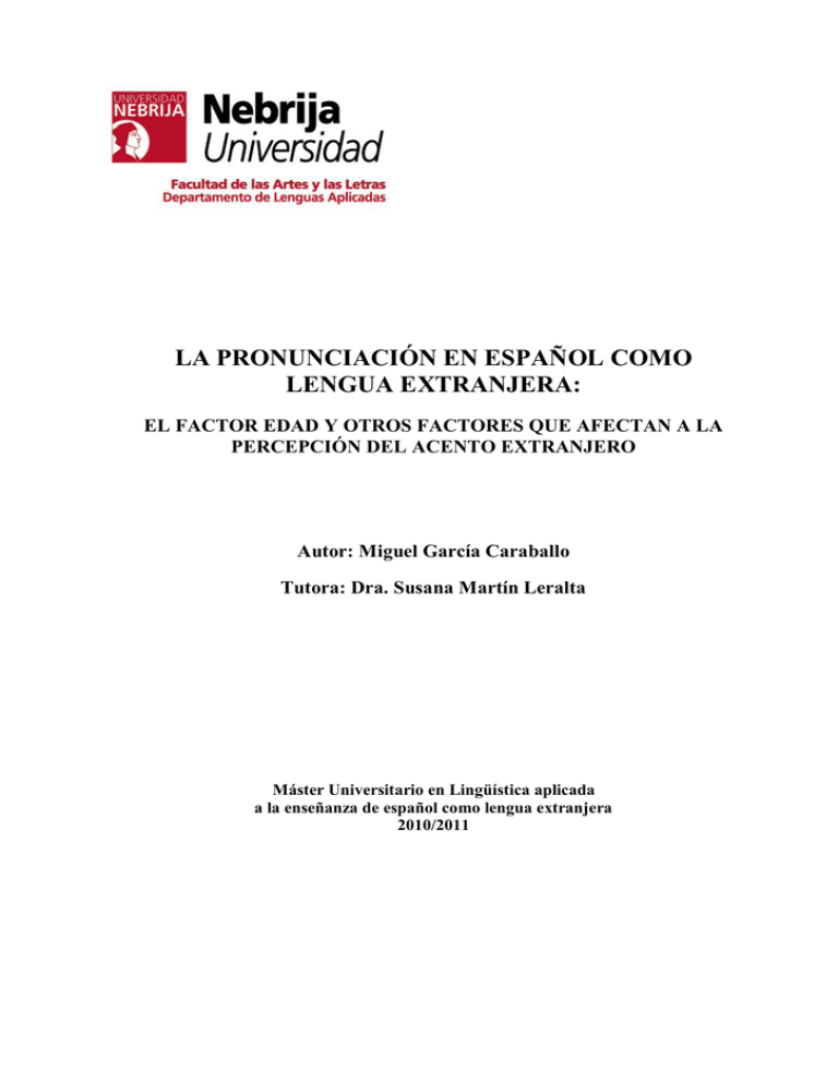 LA PRONUNCIACI N EN ESPA OL COMO LENGUA EXTRANJERA 