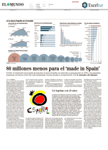 80 millones menos para el `made in Spain`