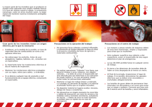 Precauciones en el centro de trabajo: Gran parte de los incendios
