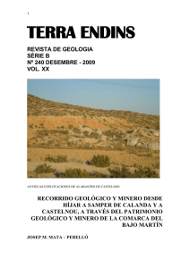 recorrido de búsqueda geológica y *mineralògica por las comarcas