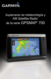 Suplemento de meteorología y XM Satellite Radio® de la serie
