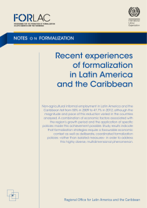 Recent experiences of formalization in Latin America and the