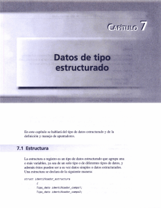 Page 1 En este capítulo se hablará del tipo de datos estructurado y