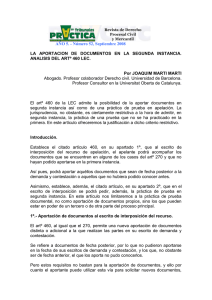 Aportaci&oacute;n de Documentos en Segunda Instancia: An&aacute;lisis Art. 460 LEC