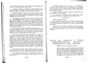 Dolo de impetu y dolo indeterminado. Formas imperfectas del delito.