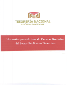 normativa para el cierre de cuentas bancarias del sector publico no