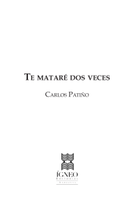 TE MATARÉ DOS VECES