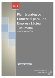 Plan Estratégico Comercial para una Empresa Láctea Tucumana