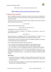 TEMA 3. Métodos iterativos para Sistemas de Ecuaciones Lineales