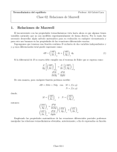 Clase 02: Relaciones de Maxwell 1. Relaciones de Maxwell