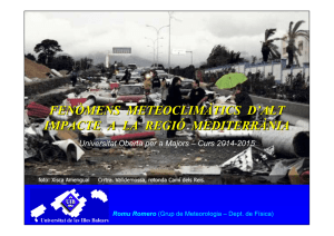 fenòmens meteoclimàtics d`alt impacte a la regió mediterrània