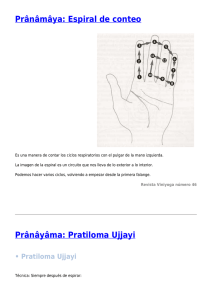 Prânâmâya: Espiral de conteo,Prânâyâma: Pratiloma Ujjayi